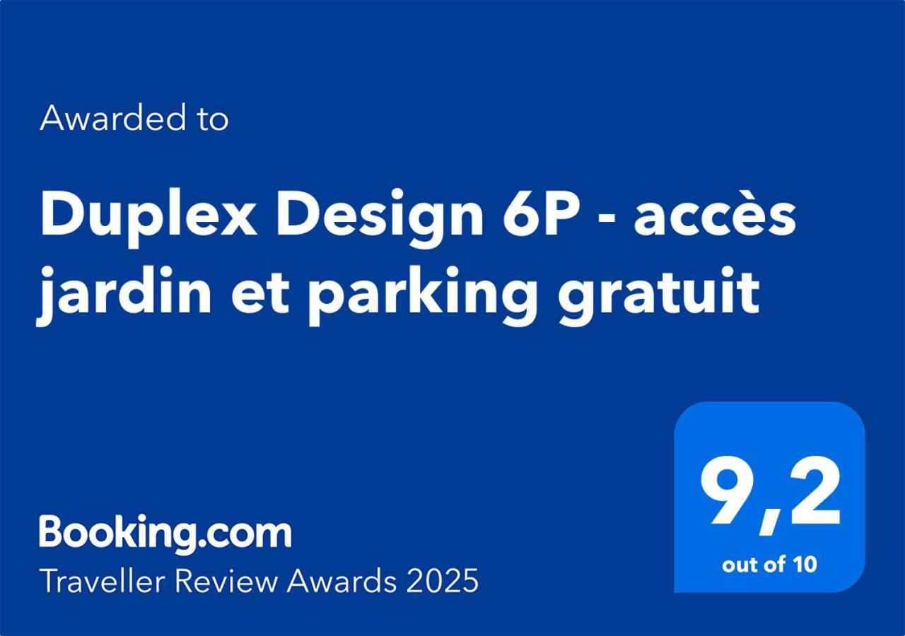 Duplex Design 6p - Acces Jardin Et Parking Gratuit *